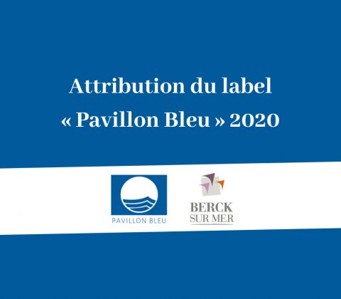 Communiqué sur l’attribution du label « Pavillon Bleu » 2020