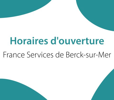 Horaires d'ouverture de France Services